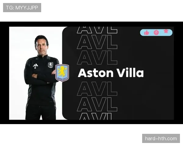 阿斯顿维拉新赛季备战斗志昂扬，状态回暖引关注